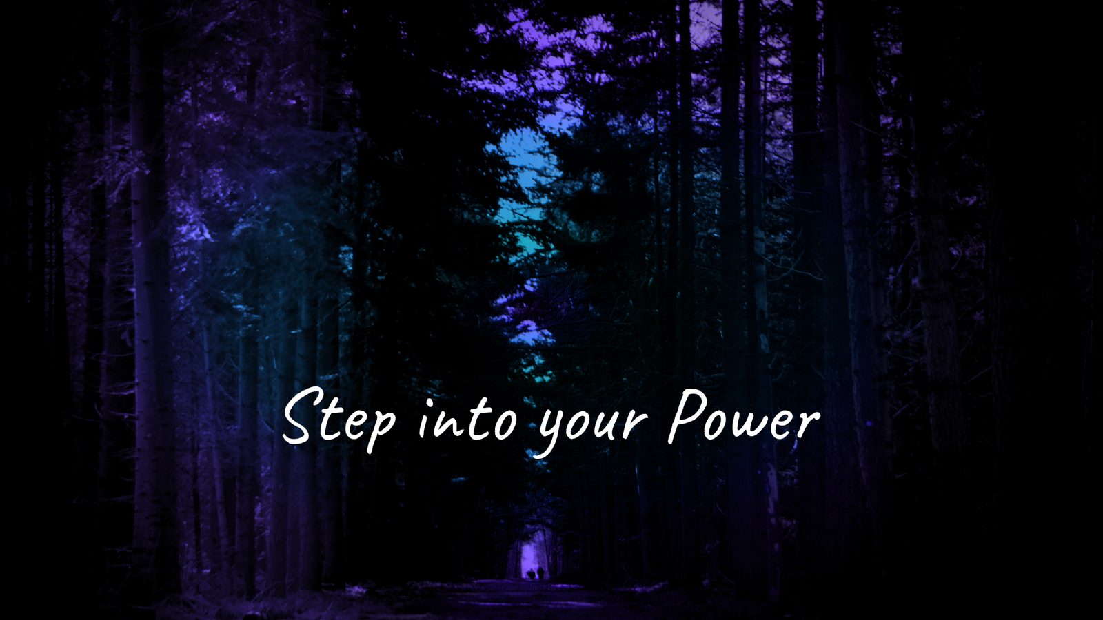 Banner image shw+owing a dark forest with shades of blue and purple in the background and the tagline for the second book 'Step into your Power' written in script across the middle